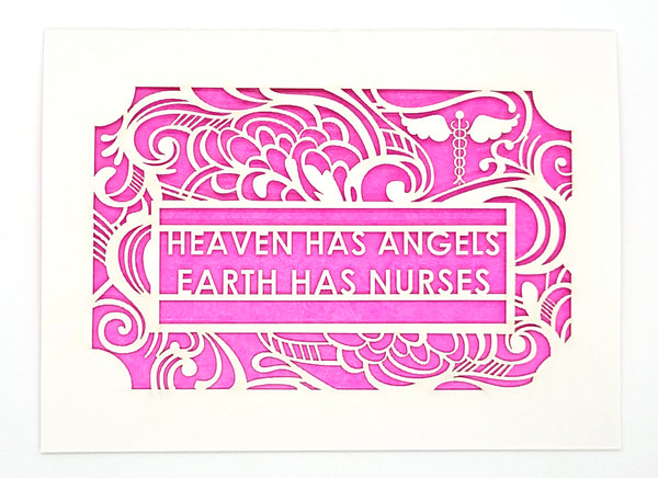 Heaven Has Angels- Earth Has Nurses